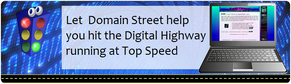 From the Main Highway to the Digital Highway Down On Domain street